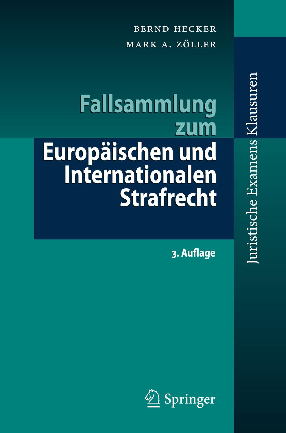 Cover: 9783662651391 | Fallsammlung zum Europäischen und Internationalen Strafrecht | Buch