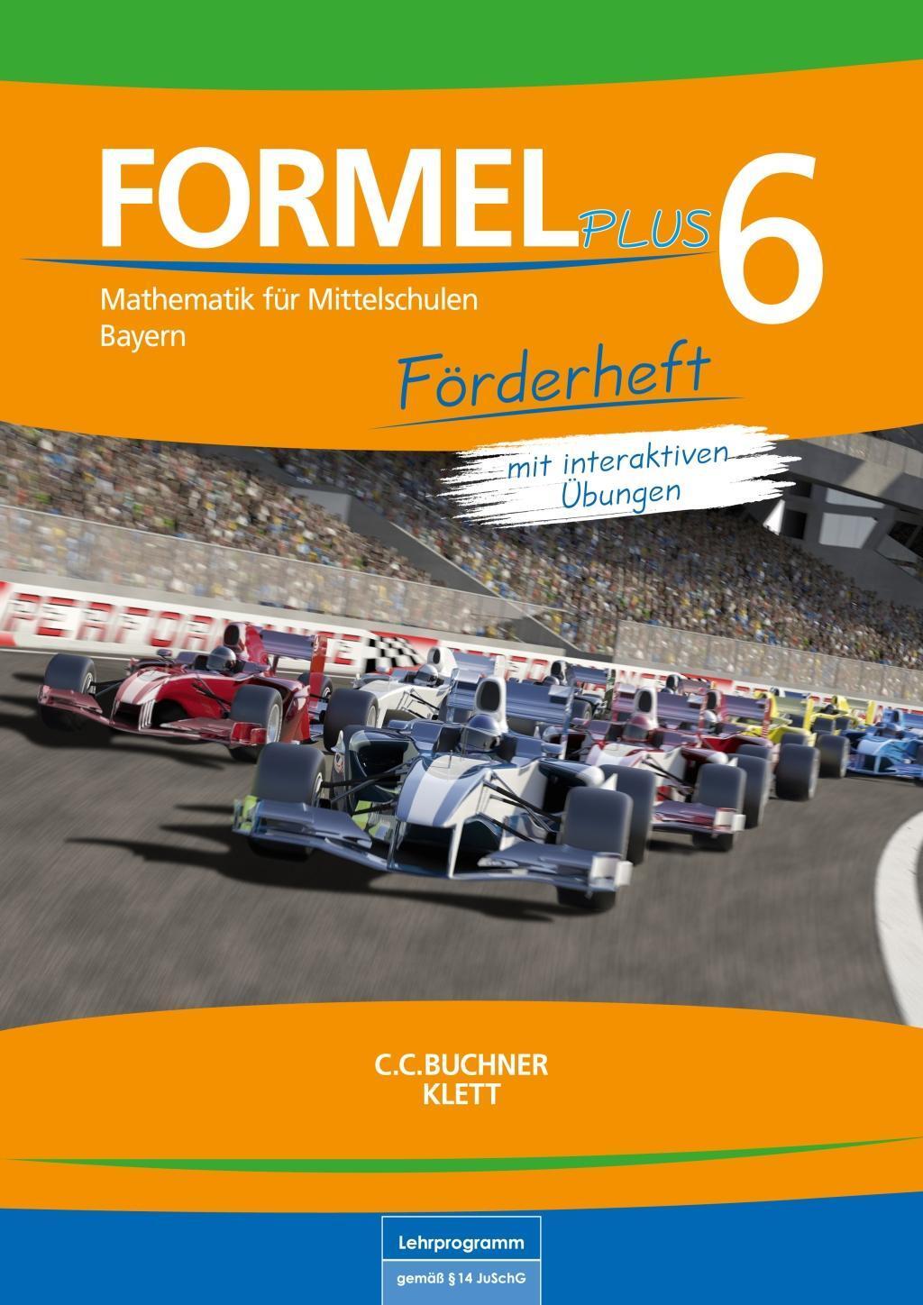 Cover: 9783127475685 | Formel PLUS 6. Ausgabe Bayern Mittelschule. Förderarbeitsheft mit...