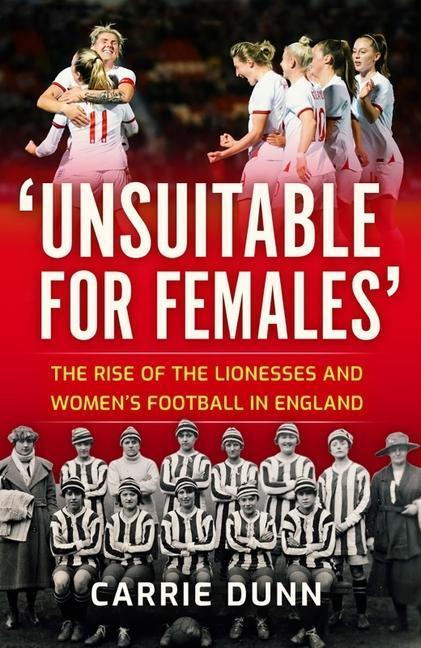 Cover: 9781913759094 | 'Unsuitable for Females' | Carrie Dunn | Taschenbuch | 2023