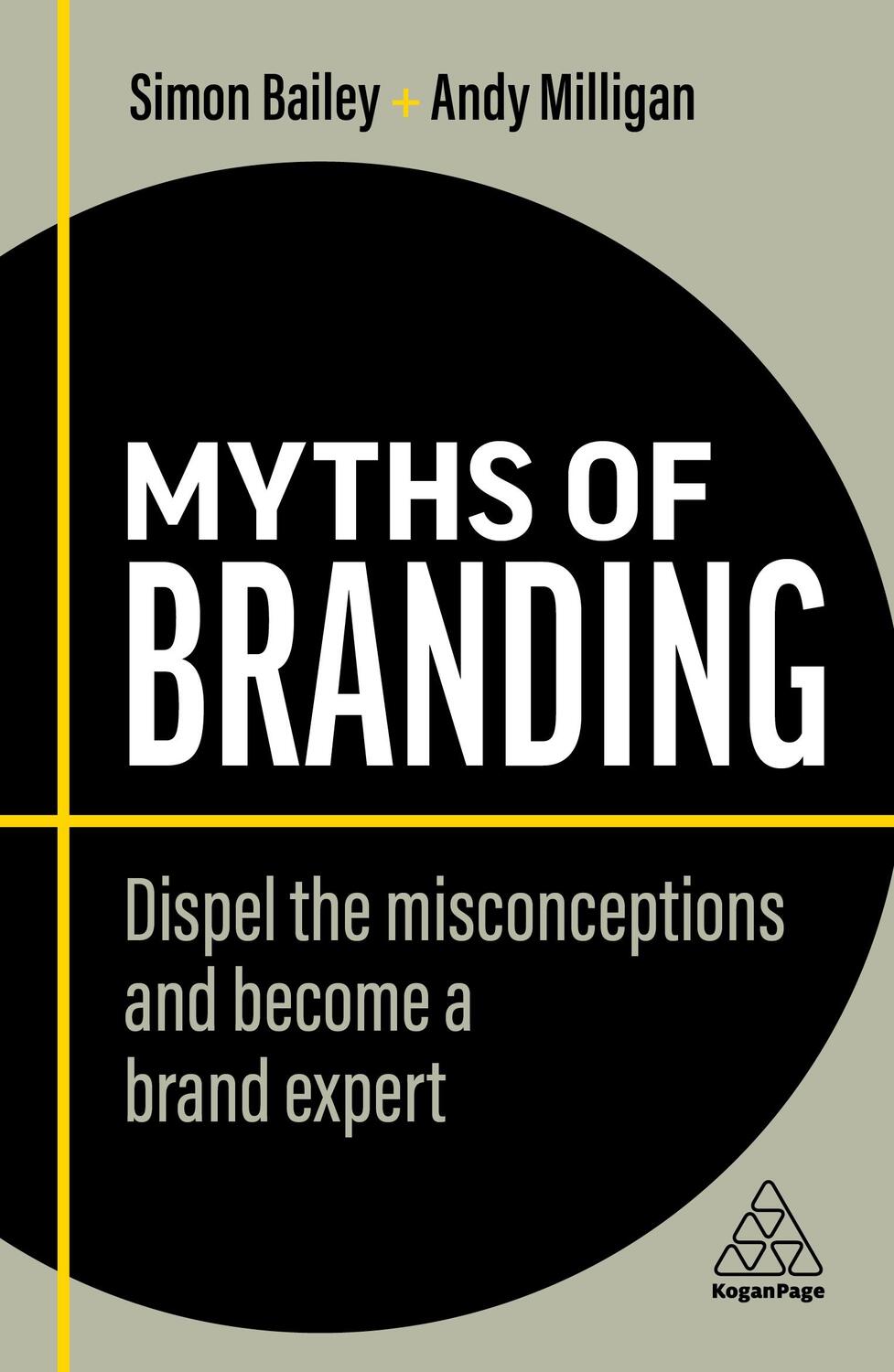 Cover: 9781398608153 | Myths of Branding | Simon Bailey (u. a.) | Taschenbuch | Englisch