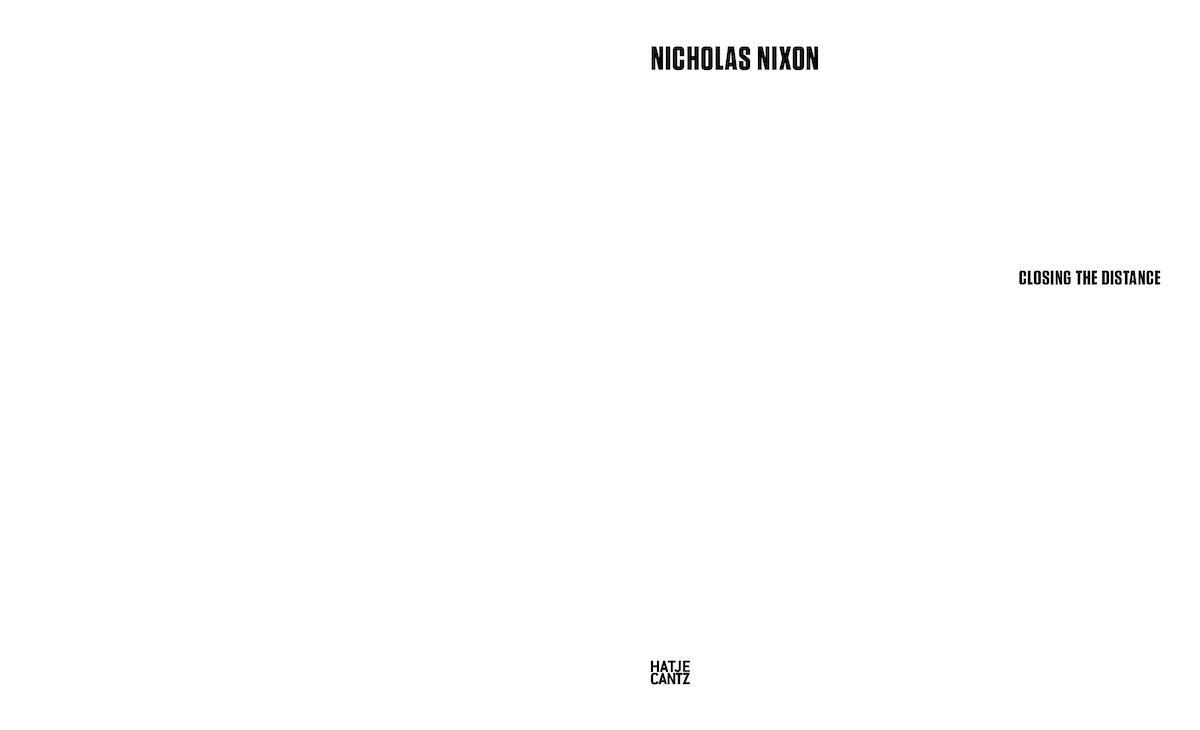 Bild: 9783775751896 | Nicholas Nixon | Closing the Distance | Jordan Alves | Buch | 168 S.