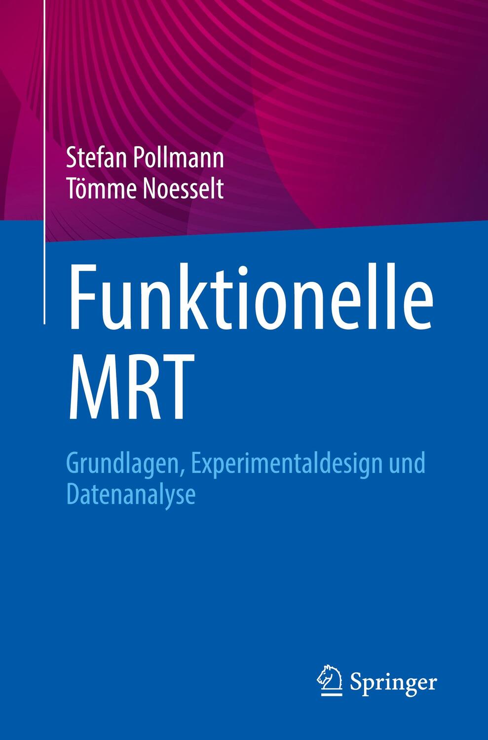 Cover: 9783662680247 | Funktionelle MRT | Grundlagen, Experimentaldesign und Datenanalyse | x