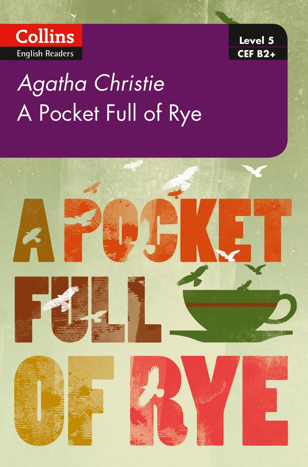 Cover: 9780008262372 | Pocket Full of Rye | B2+ Level 5 | Agatha Christie | Taschenbuch