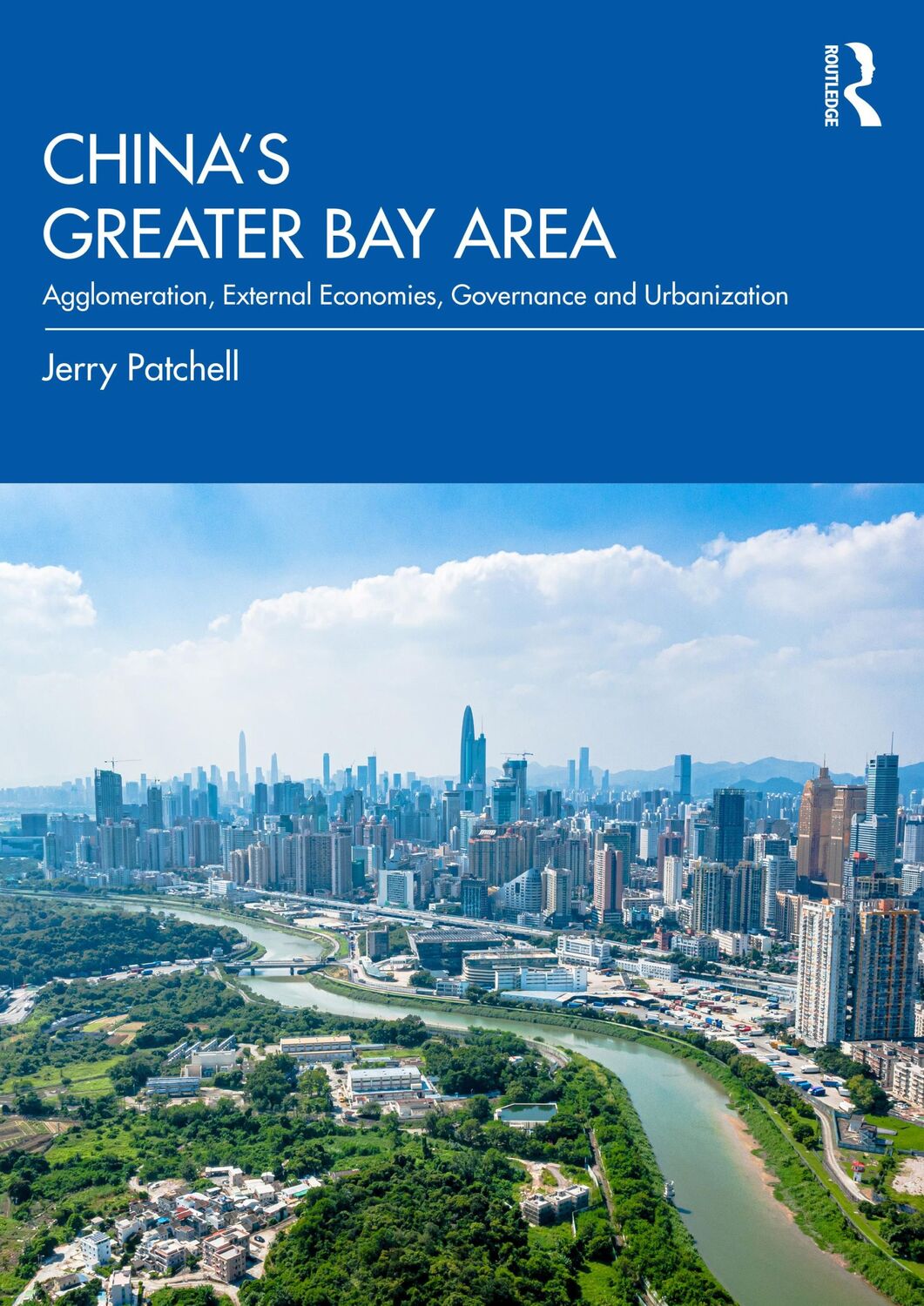 Cover: 9780367462949 | China's Greater Bay Area | Jerry Patchell | Taschenbuch | Englisch