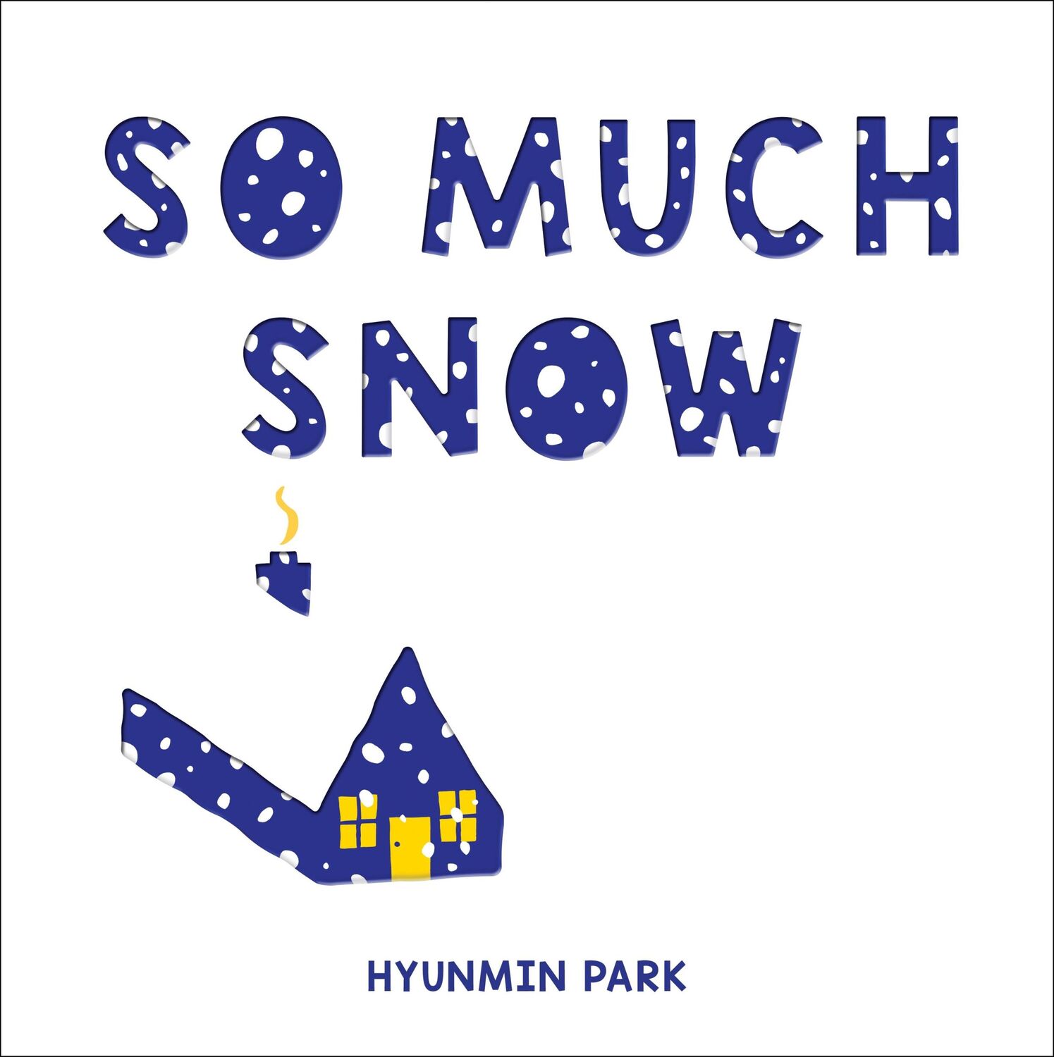 Cover: 9781728260044 | So Much Snow | Hyunmin Park | Buch | Gebunden | Englisch | 2022