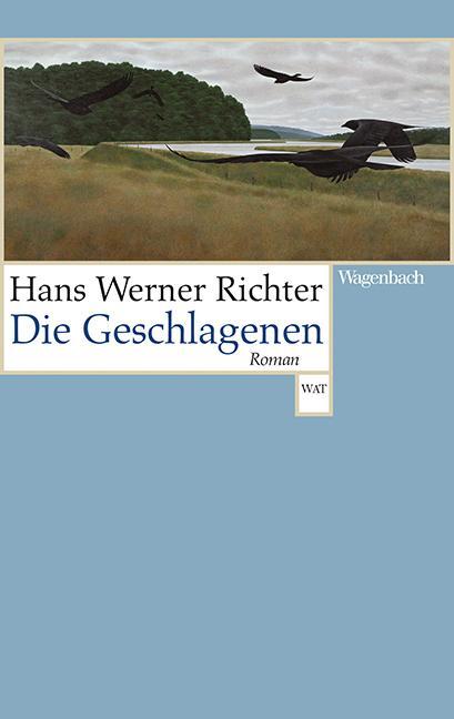 Cover: 9783803127921 | Die Geschlagenen | Hans Werner Richter | Taschenbuch | Deutsch | 2018