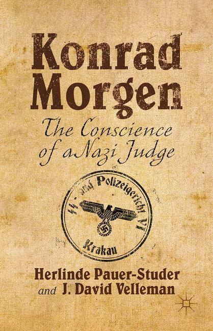 Cover: 9781349505043 | Konrad Morgen | The Conscience of a Nazi Judge | J. Velleman (u. a.)