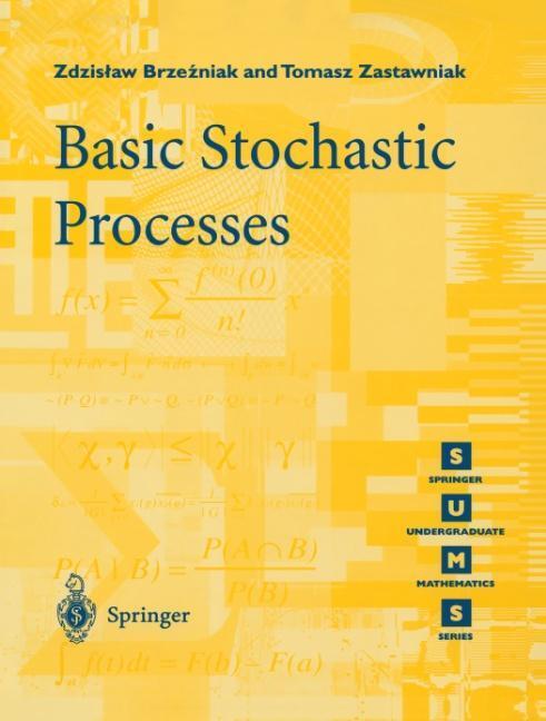 Cover: 9783540761754 | Basic Stochastic Processes | A Course Through Exercises | Taschenbuch