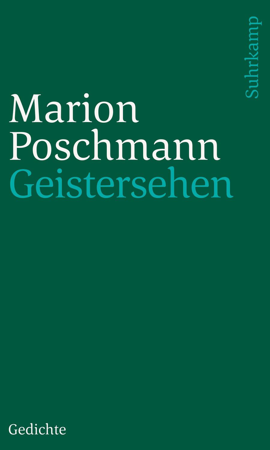 Cover: 9783518242957 | Geistersehen | Gedichte | Marion Poschmann | Taschenbuch | 126 S.