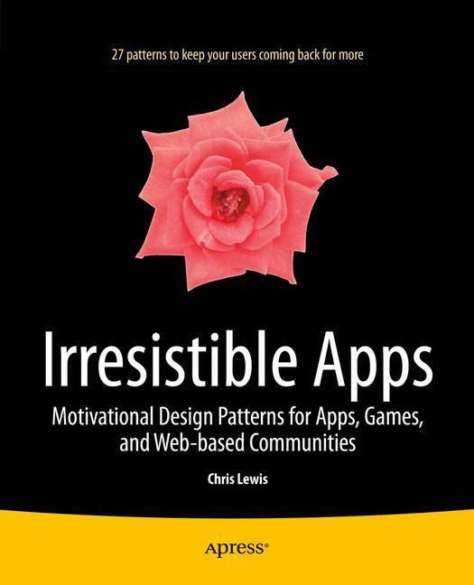Cover: 9781430264217 | Irresistible Apps | Chris Lewis | Taschenbuch | Paperback | xvi | 2014
