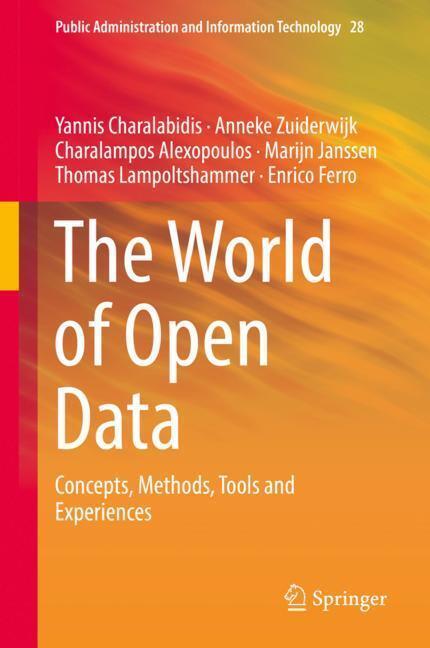 Cover: 9783319908496 | The World of Open Data | Concepts, Methods, Tools and Experiences