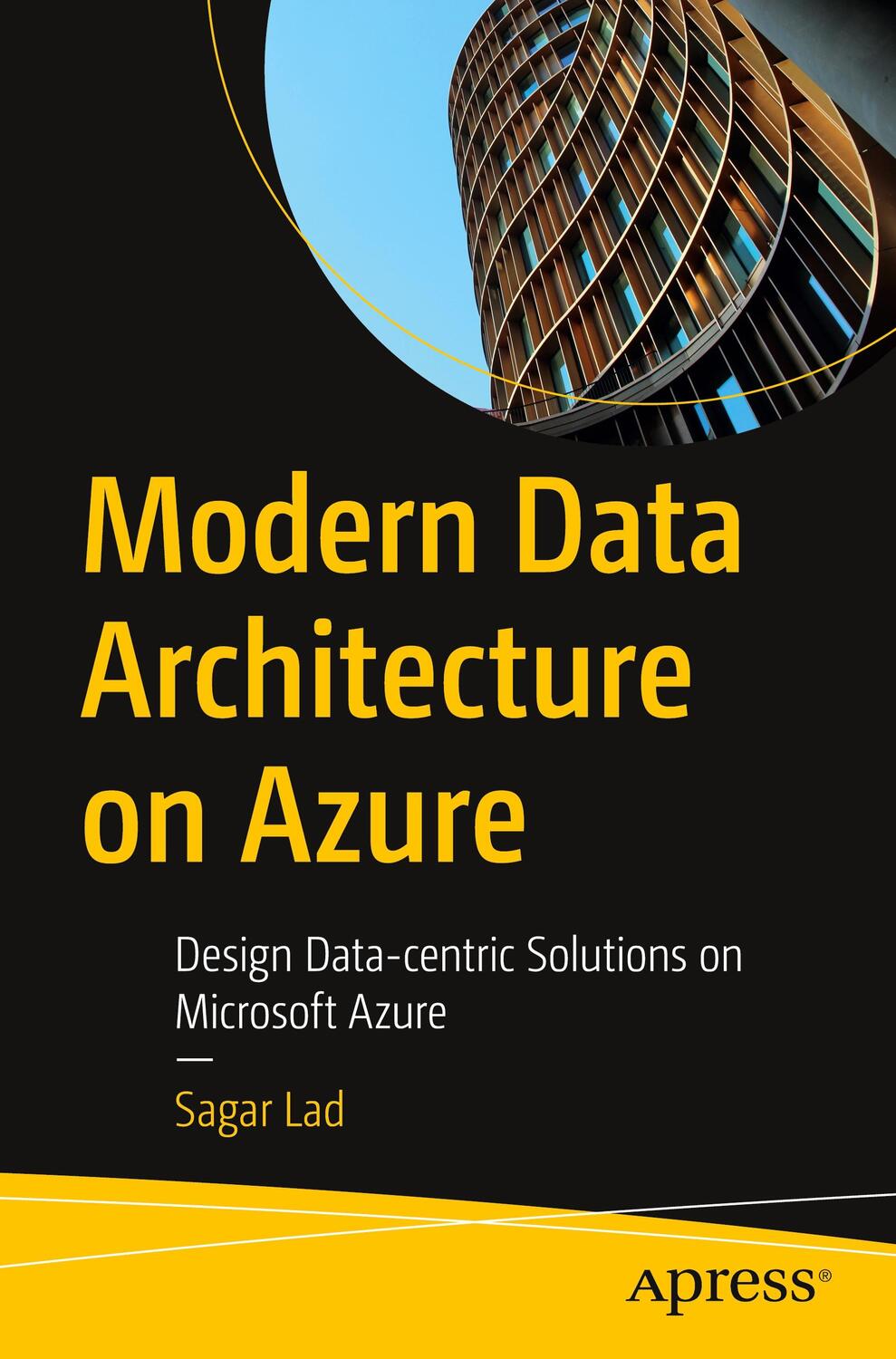 Cover: 9781484297599 | Modern Data Architecture on Azure | Sagar Lad | Taschenbuch | xvii