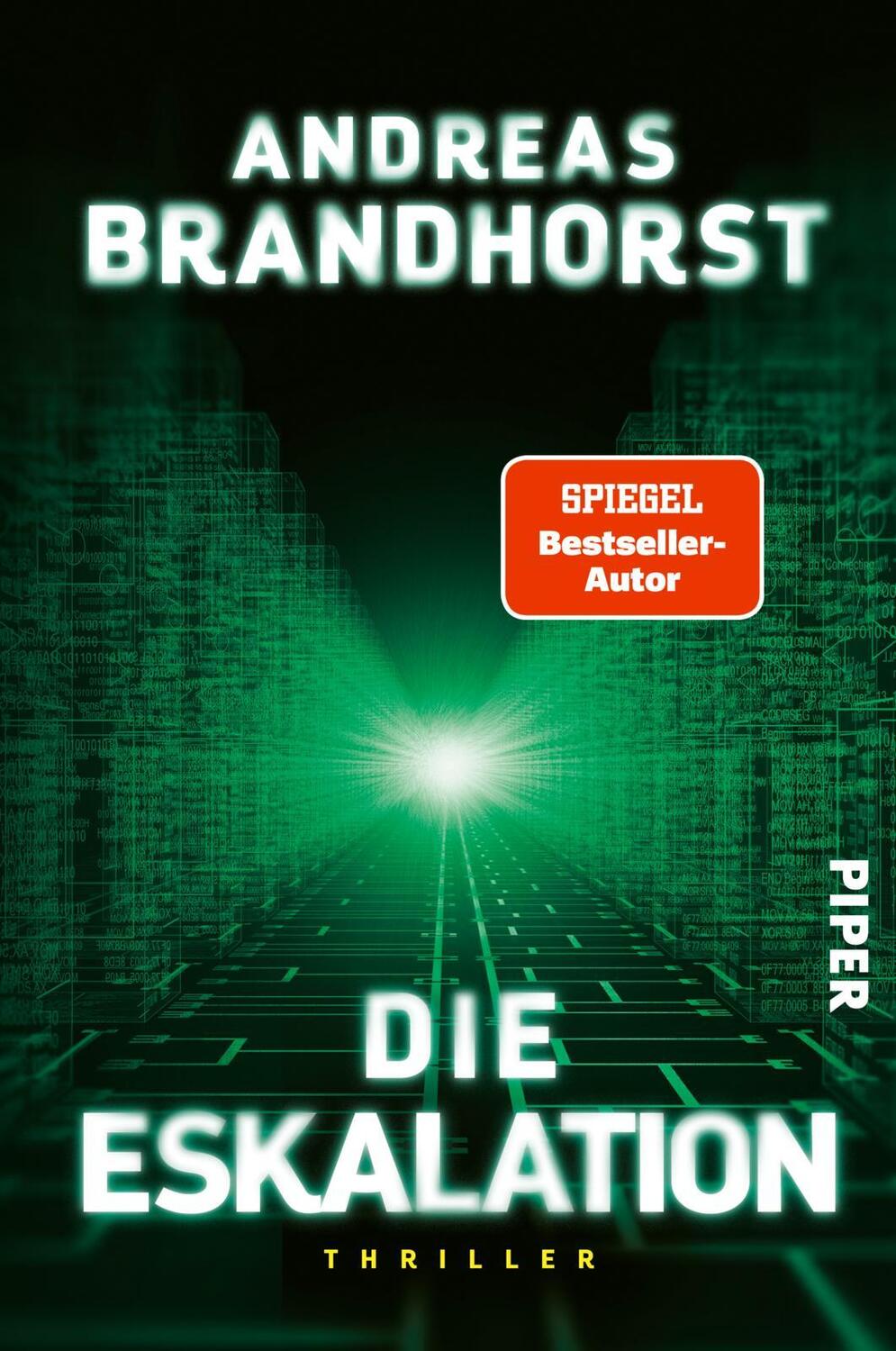 Cover: 9783492061858 | Die Eskalation | Andreas Brandhorst | Taschenbuch | 640 S. | Deutsch