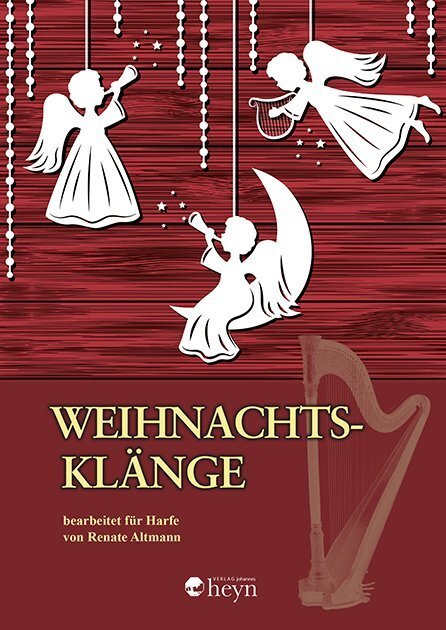 Cover: 9783708406022 | Weihnachtsklänge, bearbeitet für Harfe | Renate Altmann | Broschüre