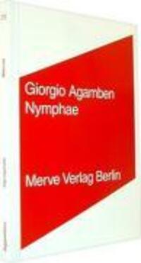 Cover: 9783883962108 | Nymphae | Giorgio Agamben | Buch | 123 S. | Deutsch | 2005