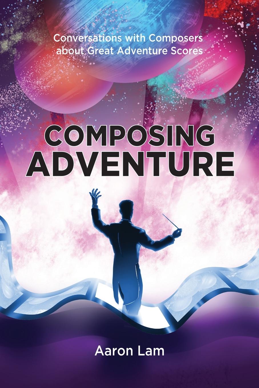 Cover: 9781629337203 | Composing Adventure | Aaron Lam | Taschenbuch | Englisch | 2021