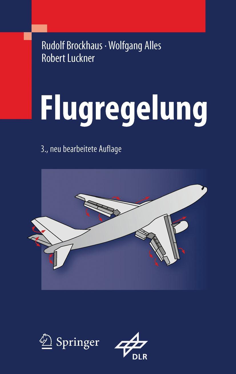 Cover: 9783642014420 | Flugregelung | Rudolf Brockhaus (u. a.) | Buch | xxiii | Deutsch