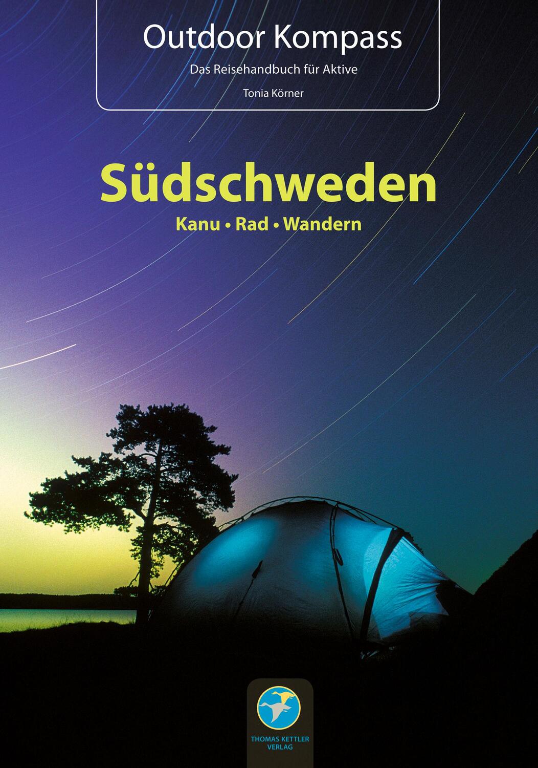 Cover: 9783934014244 | Outdoor Kompass Südschweden | Tonia Körner | Taschenbuch | 264 S.