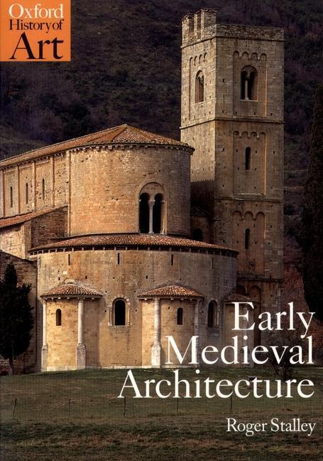 Cover: 9780192842237 | Early Medieval Architecture | Roger Stalley | Taschenbuch | Englisch