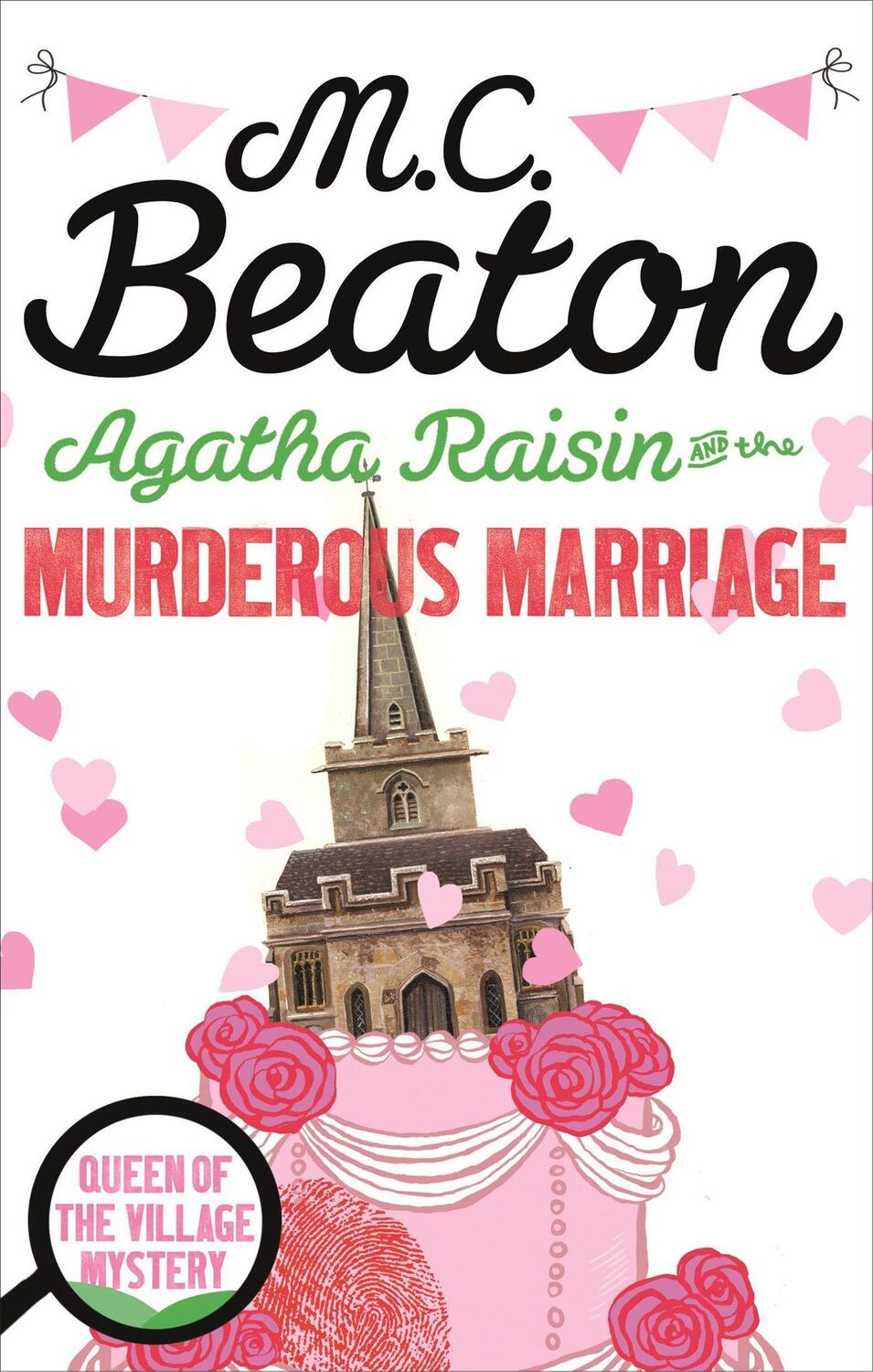 Cover: 9781472121295 | Agatha Raisin and the Murderous Marriage | M.C. Beaton | Taschenbuch