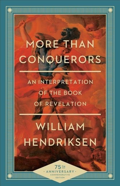 Cover: 9780801018404 | More Than Conquerors - An Interpretation of the Book of Revelation