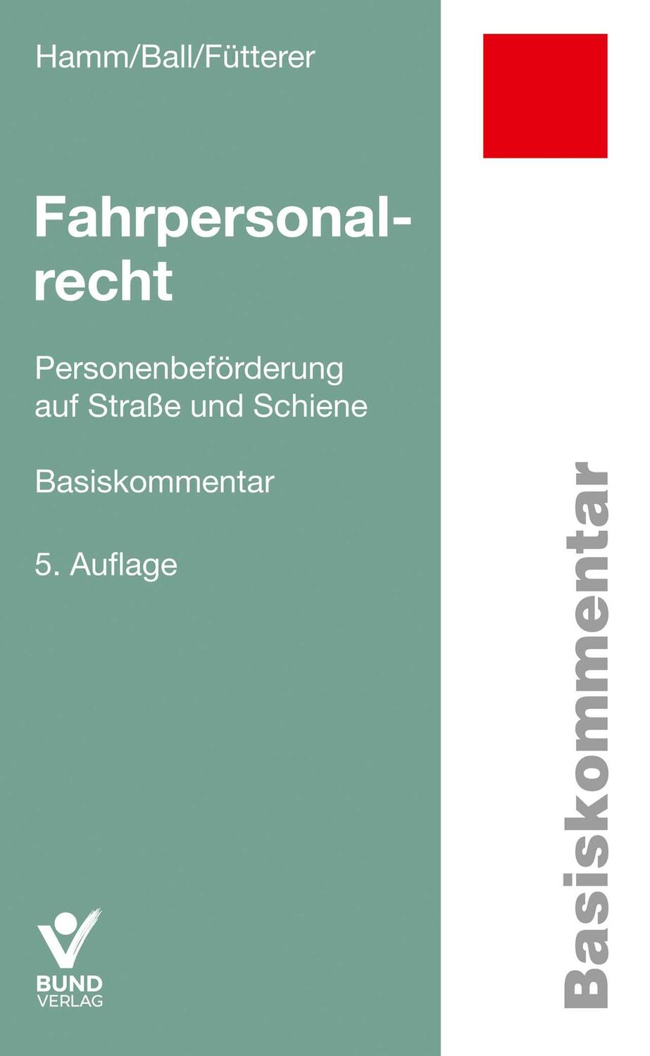 Cover: 9783766368706 | Fahrpersonalrecht | Personenbeförderung auf Straße und Schiene | Buch
