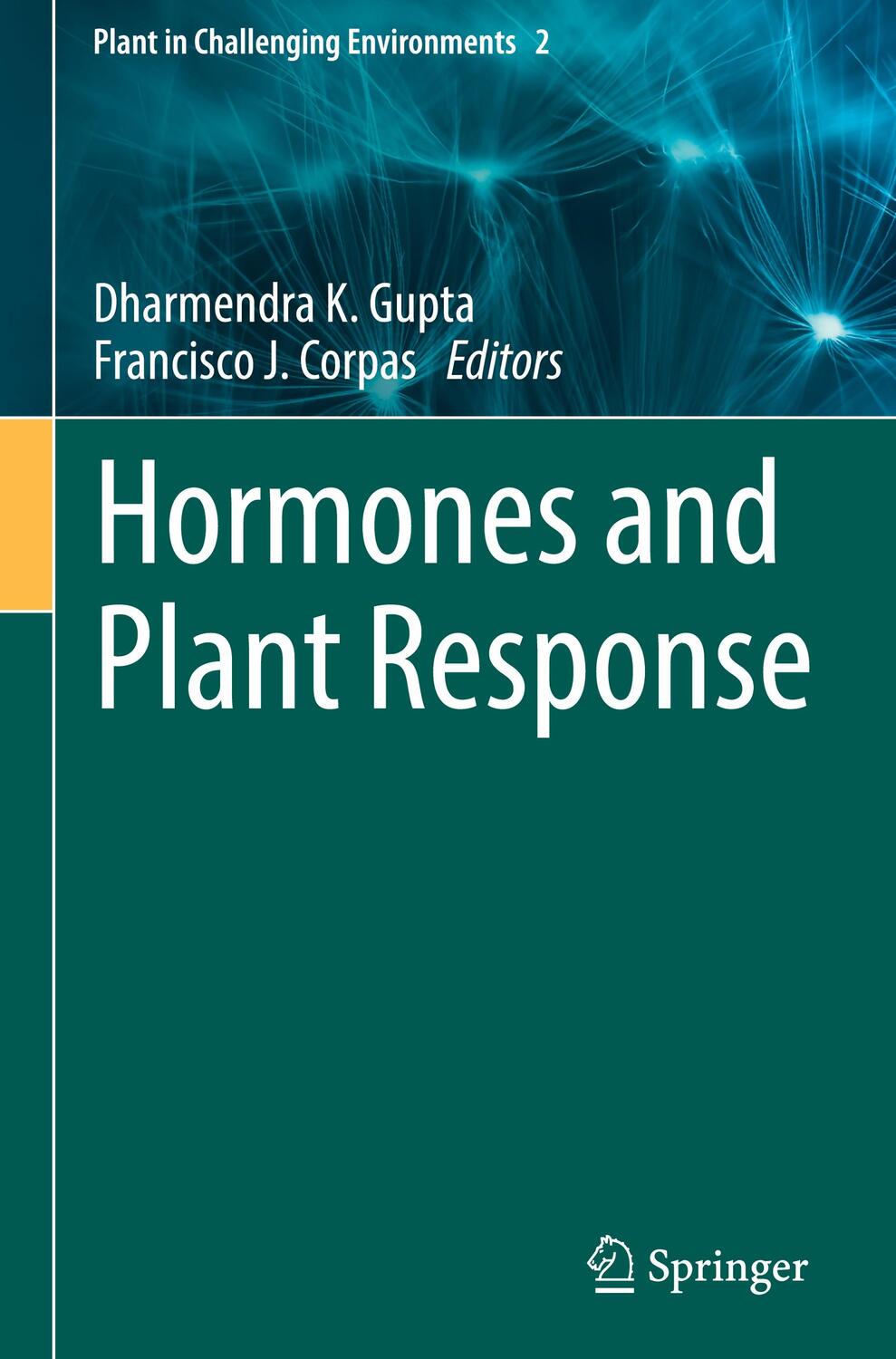 Cover: 9783030774769 | Hormones and Plant Response | Francisco J. Corpas (u. a.) | Buch
