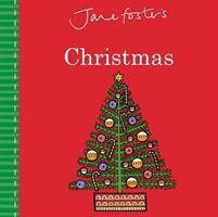 Cover: 9781787411111 | Jane Foster's Christmas | Jane Foster | Papp-Bilderbuch | Englisch