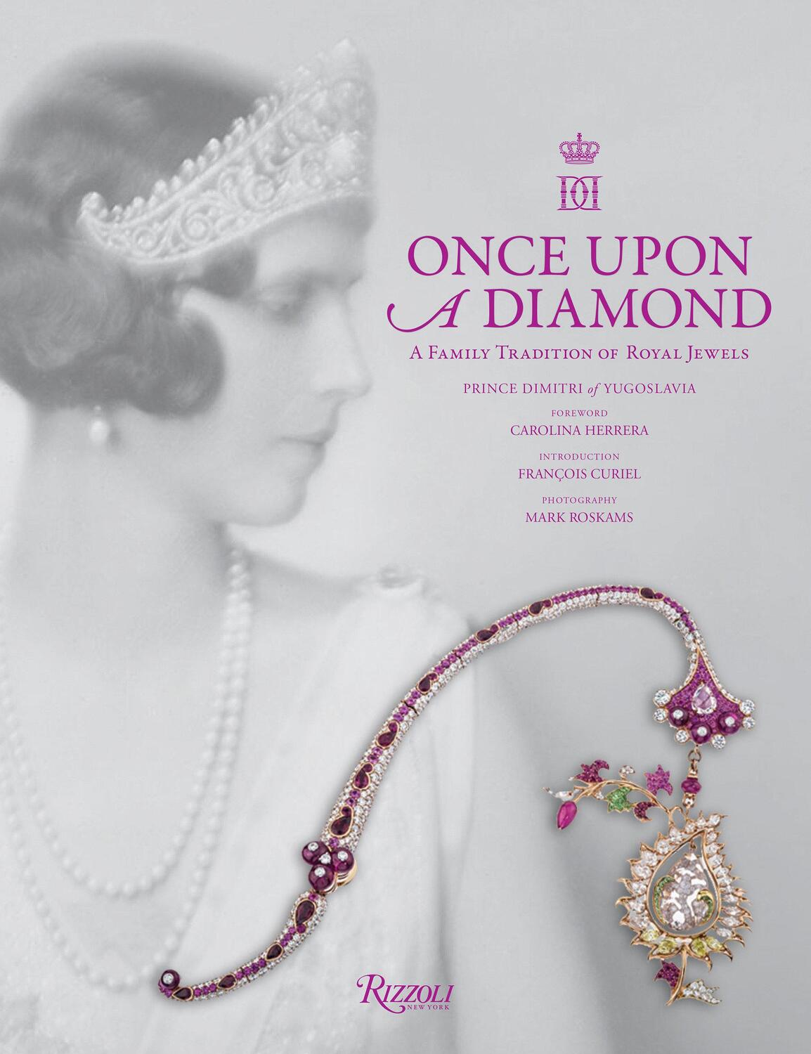 Cover: 9780847866915 | Once Upon a Diamond | A Family Tradition of Royal Jewels | Buch | 2020