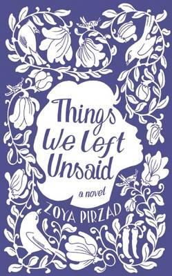 Cover: 9781851689675 | Things We Left Unsaid | The award-winning bestseller | Pirzad (u. a.)