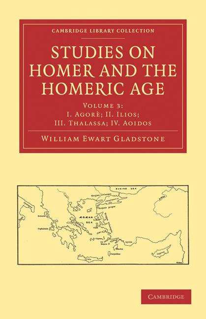 Cover: 9781108012065 | Studies on Homer and the Homeric Age - Volume 3 | Gladstone | Buch