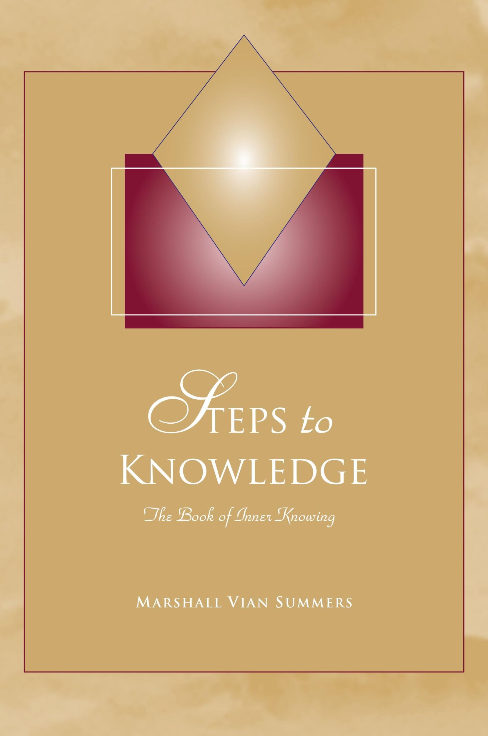 Cover: 9781884238772 | Steps to Knowledge | Marshall Vian Summers | Taschenbuch | Englisch