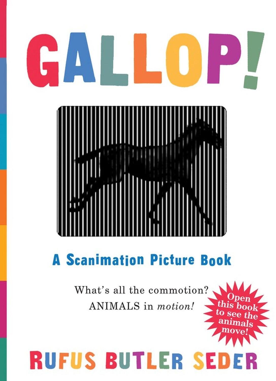 Cover: 9780761147633 | Gallop! | A Scanimation Picture Book | Rufus Butler Seder | Buch