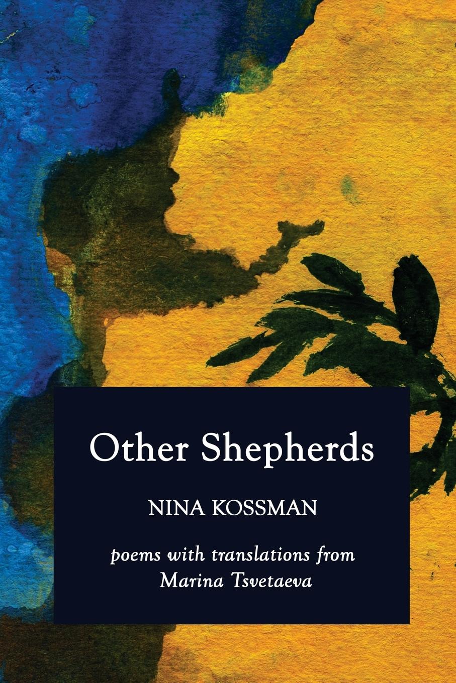 Cover: 9780999073742 | Other Shepherds | Poems with Translations from Marina Tsvetaeva | Buch