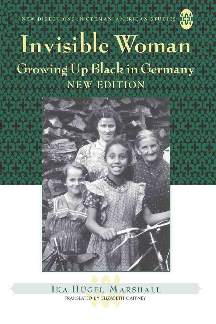 Cover: 9781433102783 | Invisible Woman | Growing Up Black in Germany | Ika Hügel-Marshall