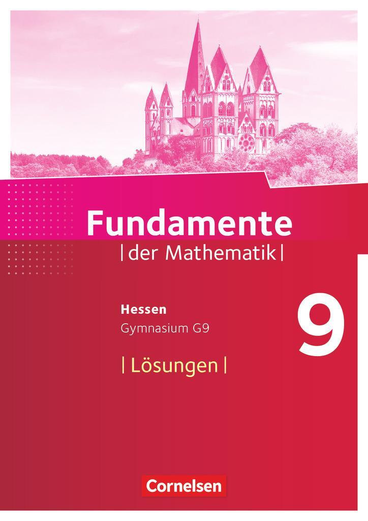 Cover: 9783060085156 | Fundamente der Mathematik 9. Schuljahr - Hessen - Lösungen zum...