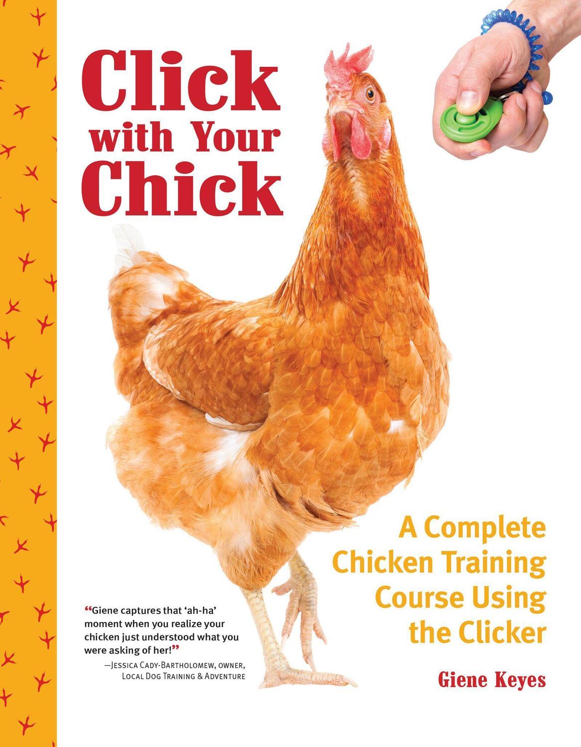 Cover: 9781620083444 | Click with Your Chick | Giene Keyes | Taschenbuch | Englisch | 2019