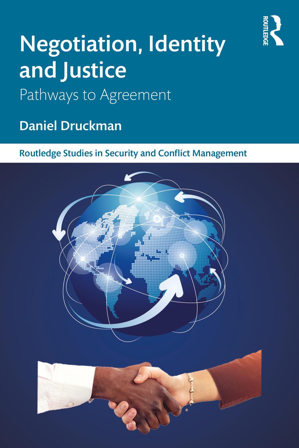 Cover: 9781032275734 | Negotiation, Identity and Justice | Pathways to Agreement | Druckman