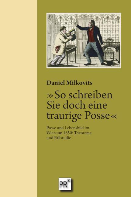 Cover: 9783706912167 | 'So schreiben Sie doch eine traurige Posse' | Daniel Milkovits | Buch