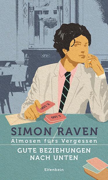 Cover: 9783961600113 | Gute Beziehungen nach unten / Almosen fürs Vergessen | Roman | Raven