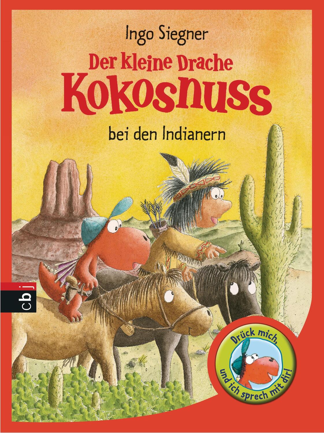 Cover: 9783570173534 | Der kleine Drache Kokosnuss bei den Indianern | Mit Soundeffekt | Buch