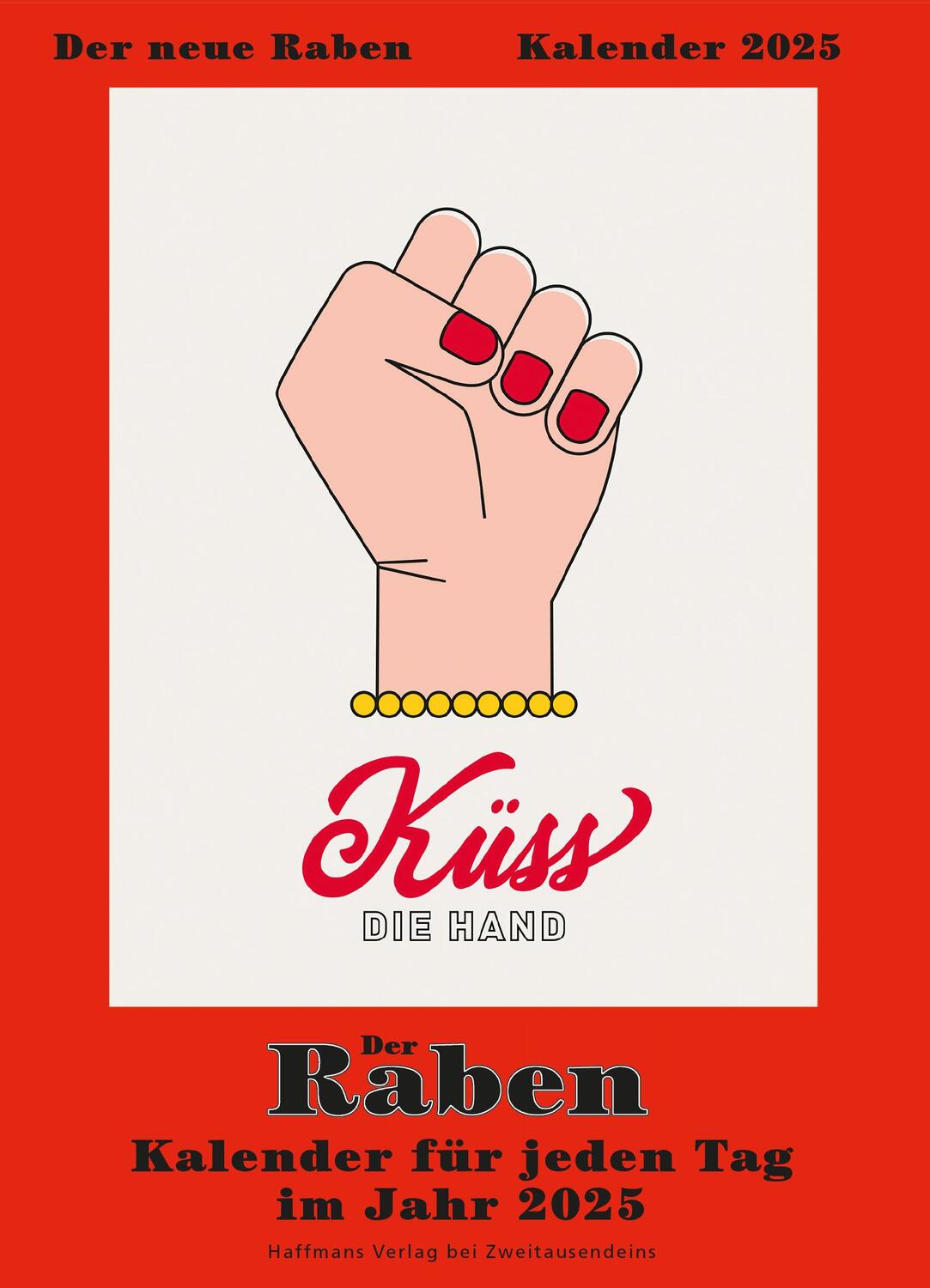 Cover: 9783960220275 | Der Raben-Kalender 2025 | Tini Haffmans | Kalender | 367 S. | Deutsch