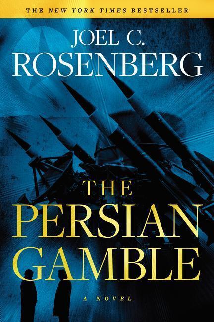 Cover: 9781496406224 | The Persian Gamble: A Marcus Ryker Series Political and Military...