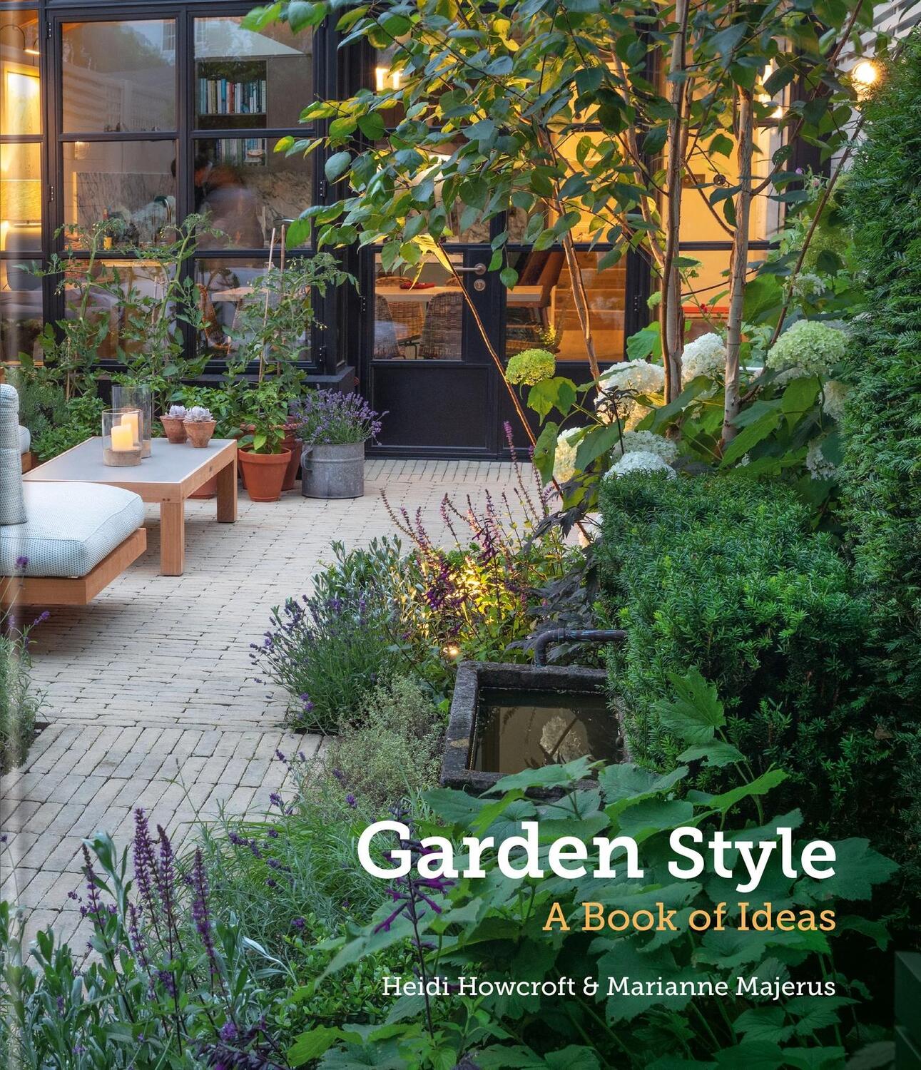 Cover: 9781784727826 | Garden Style | A Book of Ideas | Heidi Howcroft (u. a.) | Buch | 2023