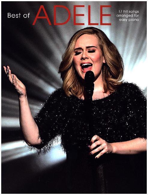 Cover: 9781785582257 | The Best of Adele, Piano | Songbook für Easy Piano | Adele | Englisch
