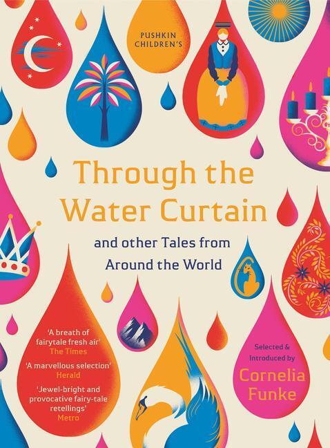 Cover: 9781782692034 | Through the Water Curtain and other Tales from Around the World | Buch