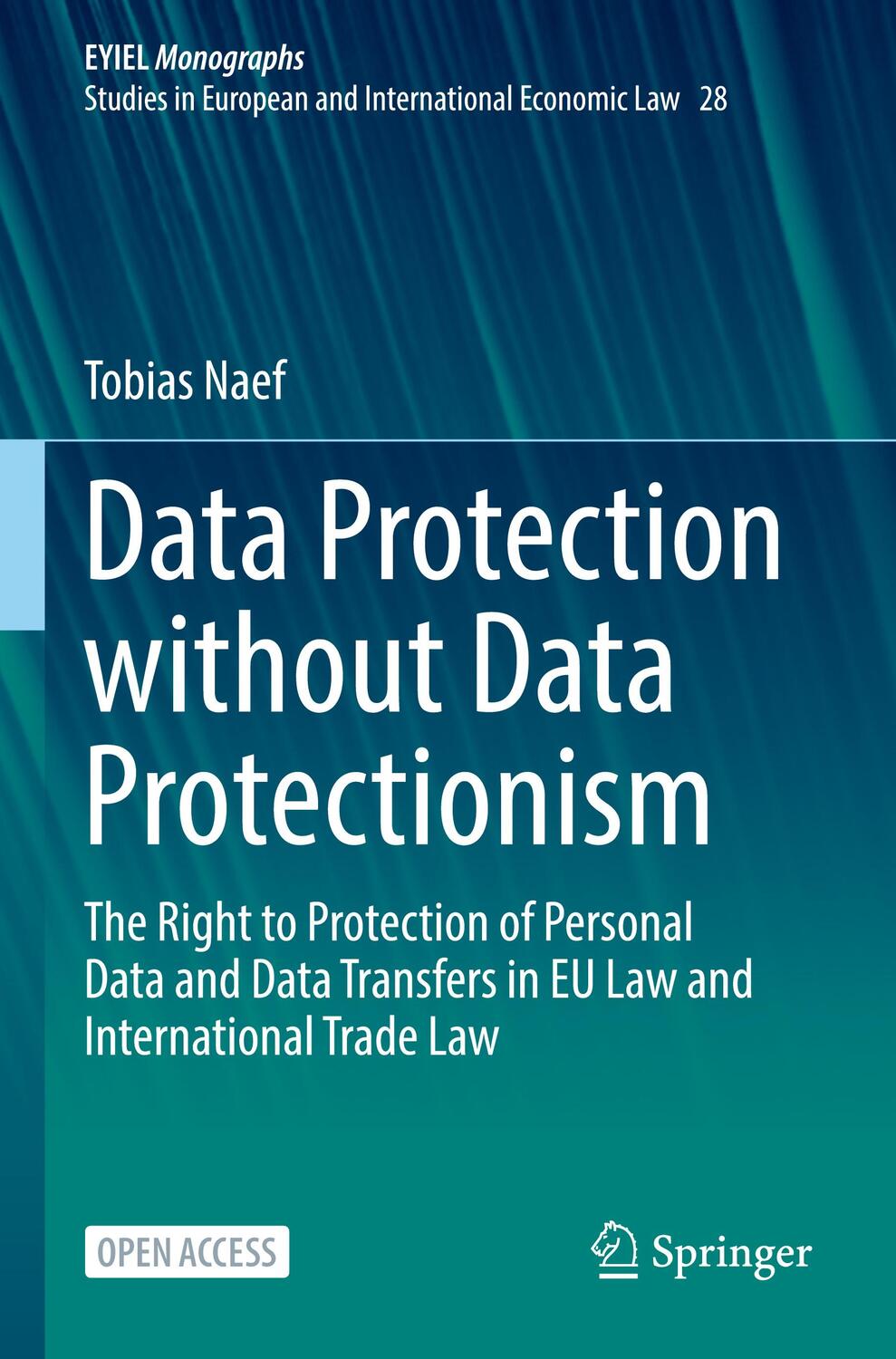 Cover: 9783031198953 | Data Protection without Data Protectionism | Tobias Naef | Taschenbuch
