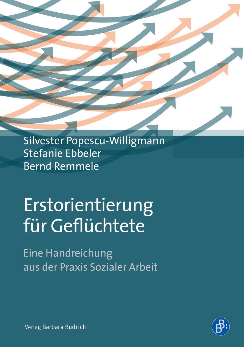 Cover: 9783847422327 | Erstorientierung für Geflüchtete | Silvester Popescu-Willigmann | Buch