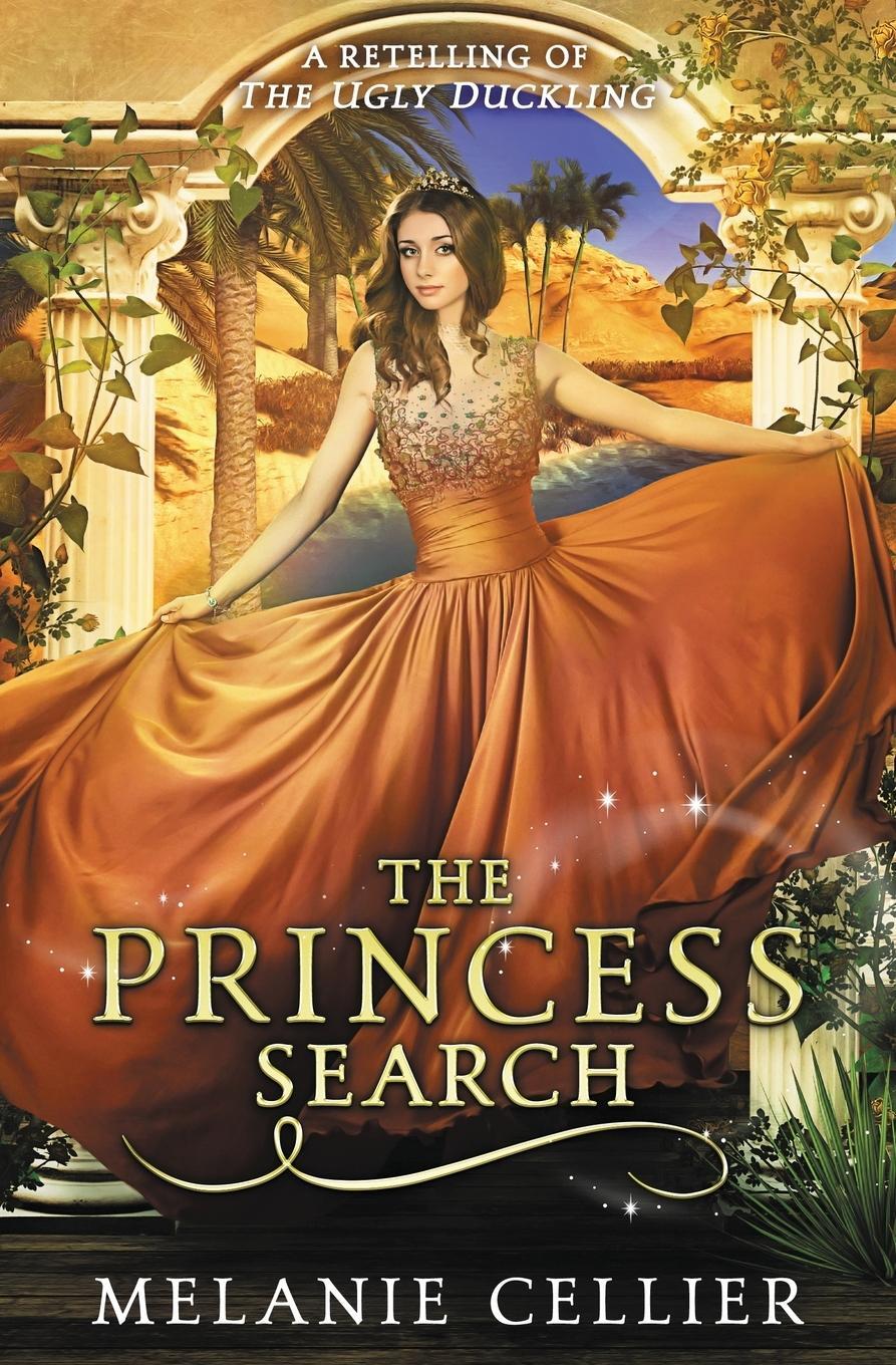 Cover: 9780648305132 | The Princess Search | A Retelling of The Ugly Duckling | Cellier