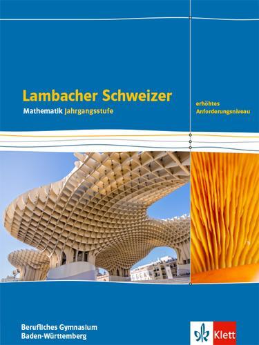 Cover: 9783127353617 | Lambacher Schweizer Mathematik Berufliches Gymnasium...